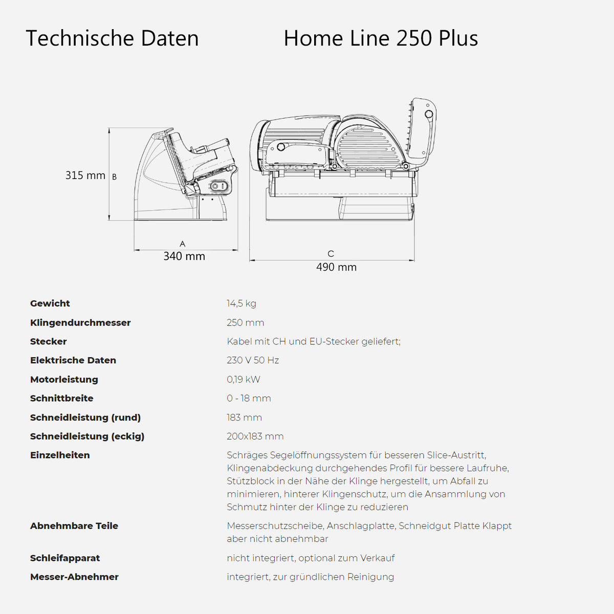 Hier finden Sie die detaillierten technischen Daten und die Seitenansicht der Berkel Home Line 250 Plus Rot Aufschnittmaschine - Neues Modell. Zu den wichtigsten Details gehören das Gewicht (14,5 kg), der Sägeblattdurchmesser (250 mm), die Abmessungen (315 x 490 mm), die Motorleistung und Merkmale wie abnehmbare Teile und Sicherheitsmechanismen.